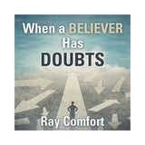 When a Believer Has Doubts - Booklet