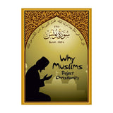Why Muslims Reject Christianity - Booklet