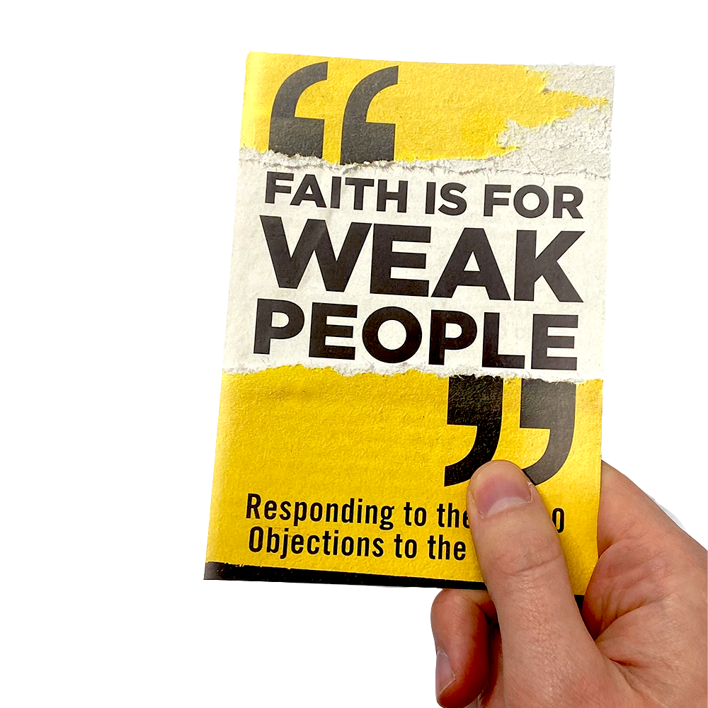 Faith is For Weak People (Leaflet Tracts) – Living Waters Europe