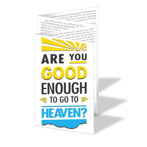Are You Good Enough to Go to Heaven? x100 (A6 leaflet)