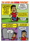 Caricatura - Eres Una Persona Buena? (Spanish - Are you a Good Person?)
