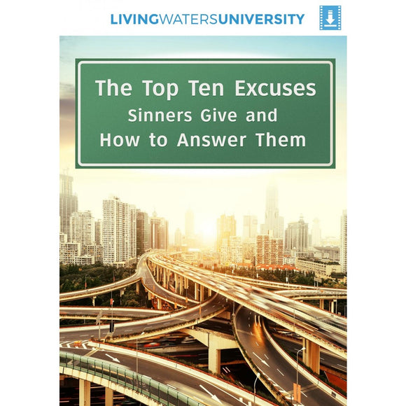 The Top Ten Excuses Sinners Give and How to Answer Them MP4 Download
