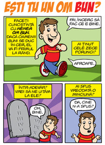 Comic - Esti un om bun? (Romanian Comic - Are you a Good Person?)