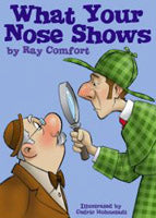 What Your Nose Shows