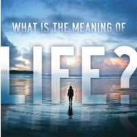 What is the Meaning of Life? - Leaflet